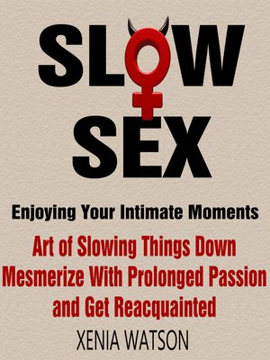 cover image of Slow Sex